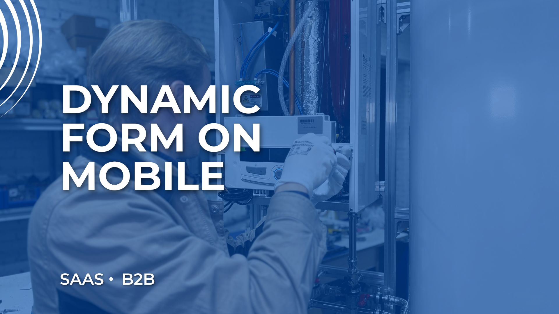 Dynamic Form on Mobile